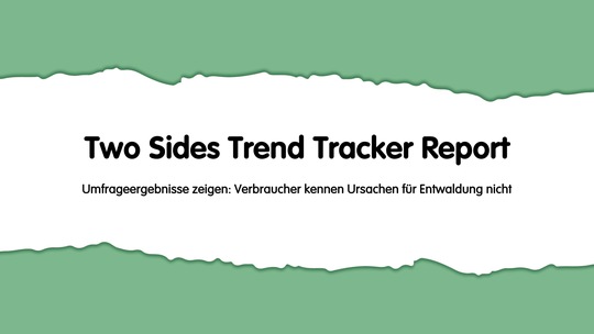 © Two Sides Trend Tracker Report